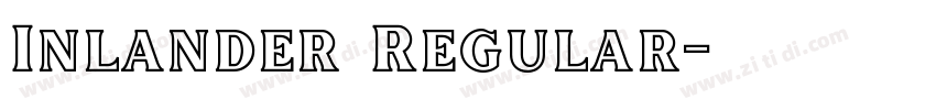 Inlander Regular字体转换